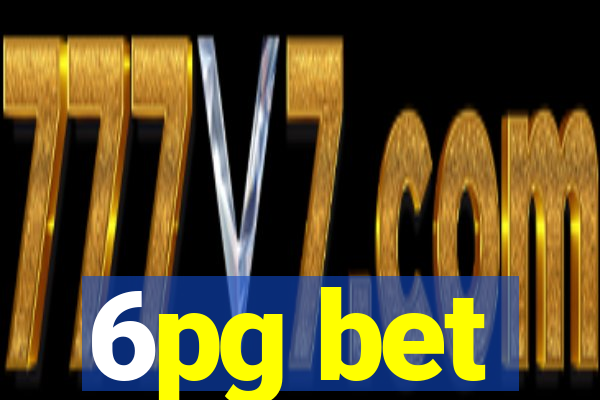 6pg bet